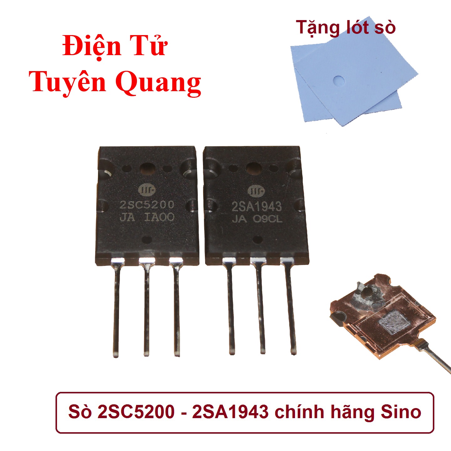 Sò công suất 2S5200 – 2SA1943 Chính hãng Sino